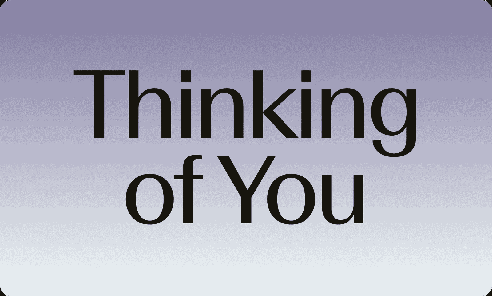 Thinking of You gift card design